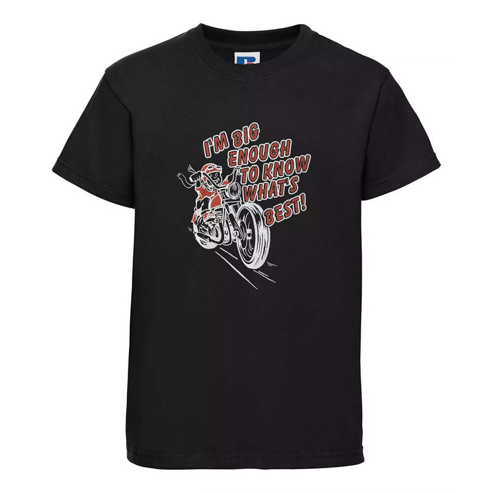 Baby Biker - I'm Big Enough To Know What's Best - Kids Baby Toddler Black T-Shirt