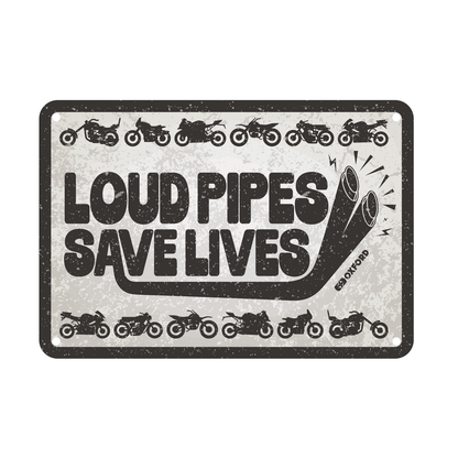 Oxford Motorcycle Novelty Garage Metal Sign: Loud Pipes Saves Lives OX363