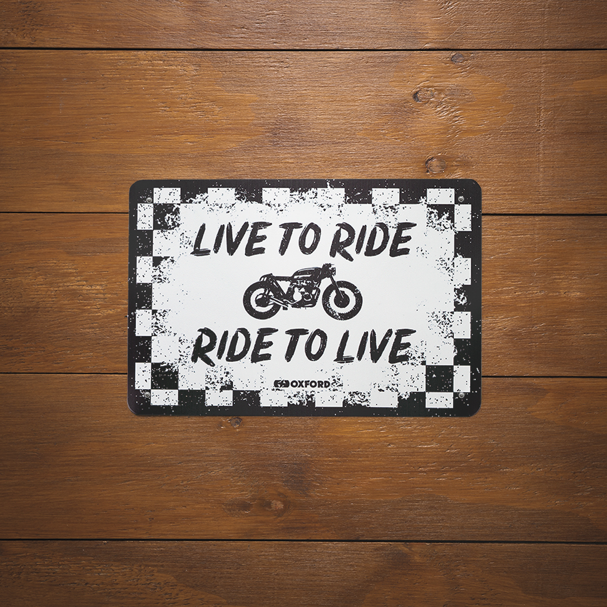 Oxford Motorcycle Novelty Garage Metal Sign: Live To Ride OX388