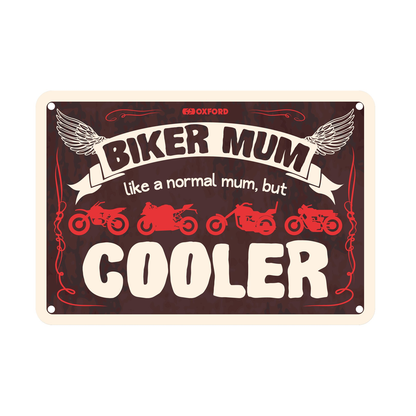 Oxford Motorcycle Novelty Garage Metal Sign: Biker Mum OX348