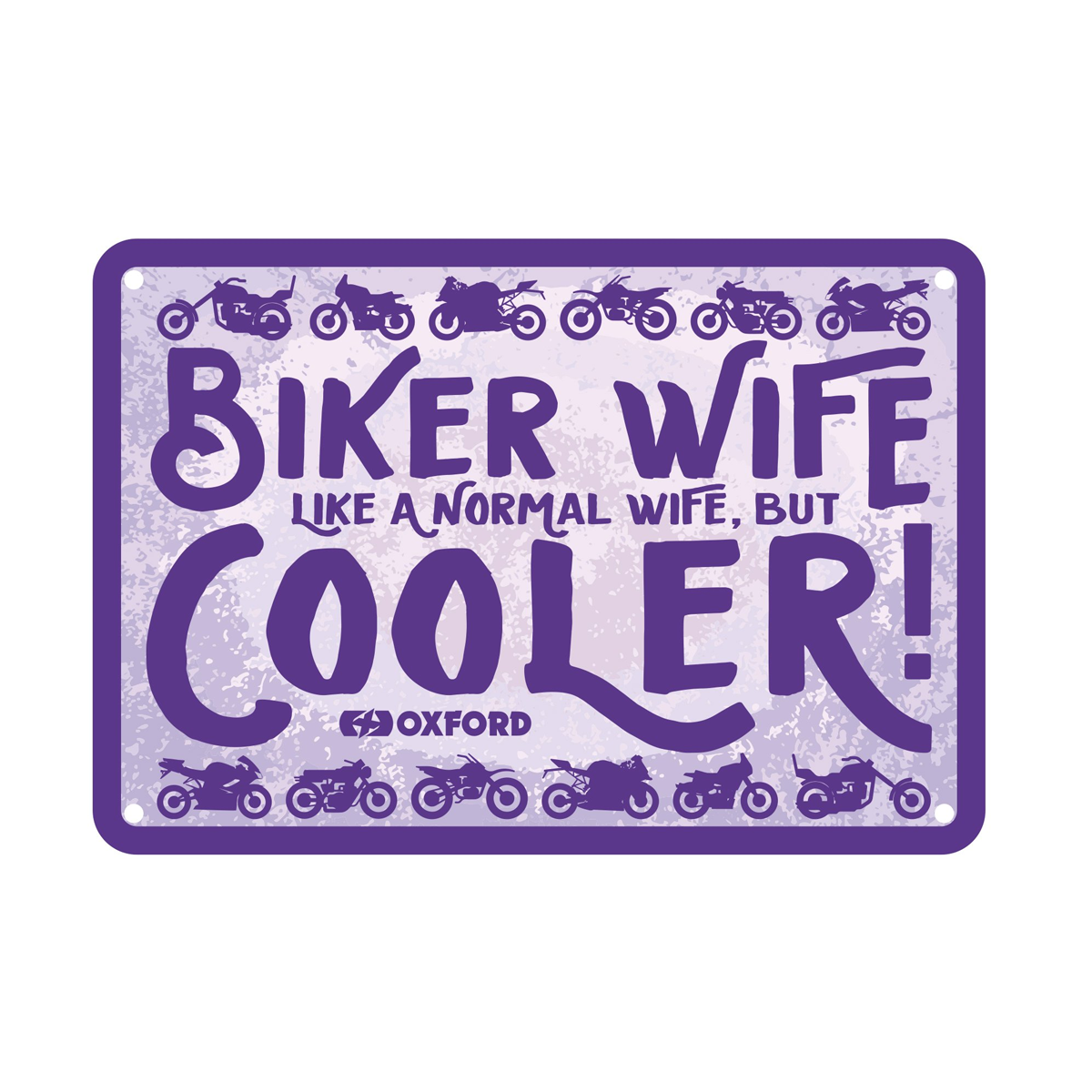 Oxford Motorcycle Novelty Garage Metal Sign: Biker Wife OX350