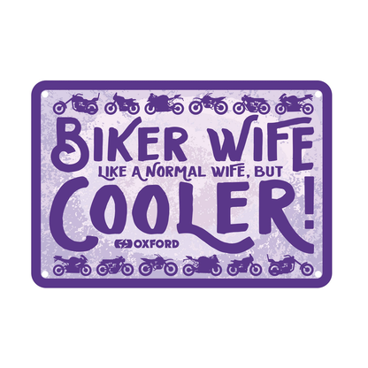 Oxford Motorcycle Novelty Garage Metal Sign: Biker Wife OX350