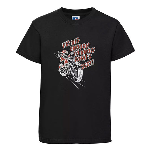 Baby Biker - I'm Big Enough To Know What's Best - Kids Baby Toddler Black T-Shirt